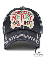 Load image into Gallery viewer, This Is As Merry As I Get
